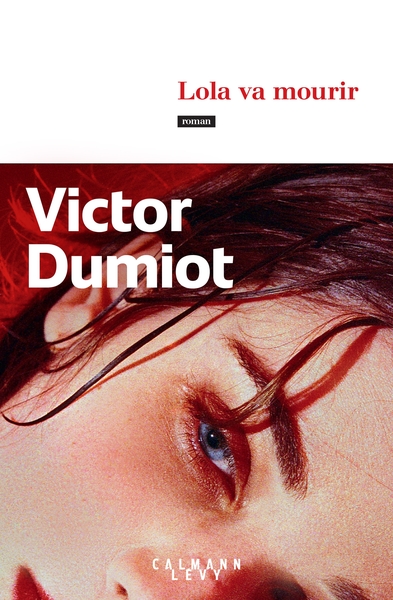 couverture du livre Lola va mourir