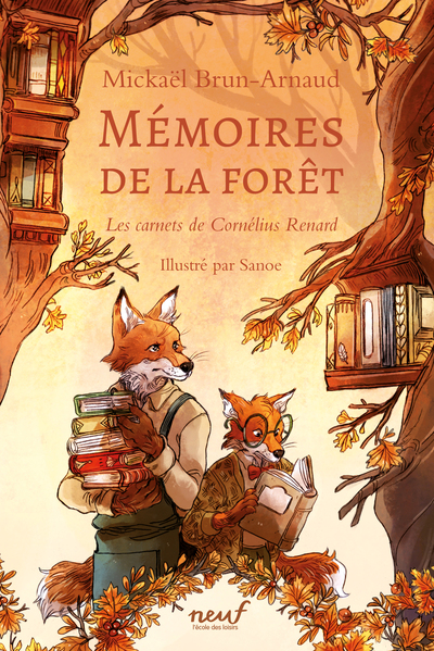 couverture du livre Mémoires de la Forêt - Les carnets de Cornélius Renard