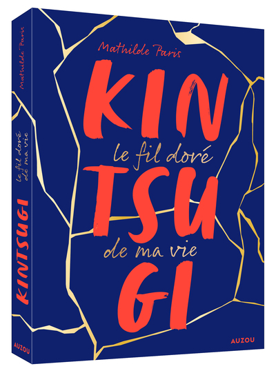 couverture du livre Kintsugi, le fil doré de ma vie