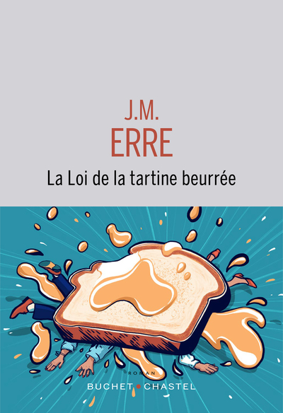 couverture du livre La loi de la tartine beurrée