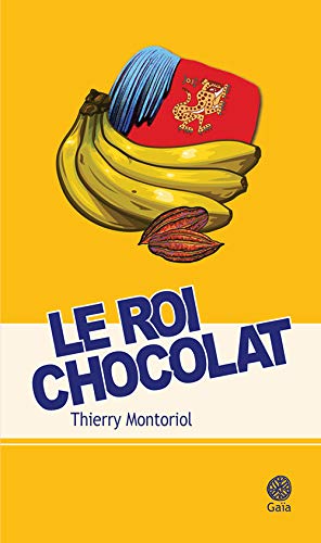 couverture du livre Le roi chocolat